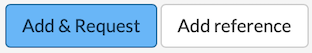 add and request reference button